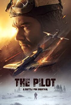 The Pilot A Battle For Survival
